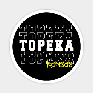 Topeka city Kansas Topeka KS Magnet